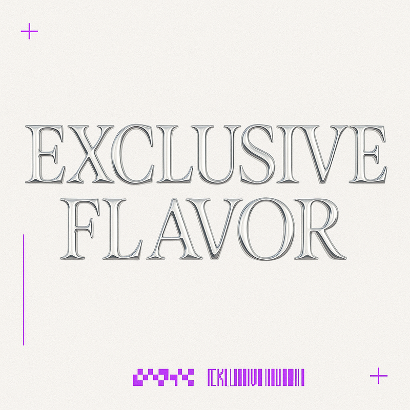 Exclusive Flavor